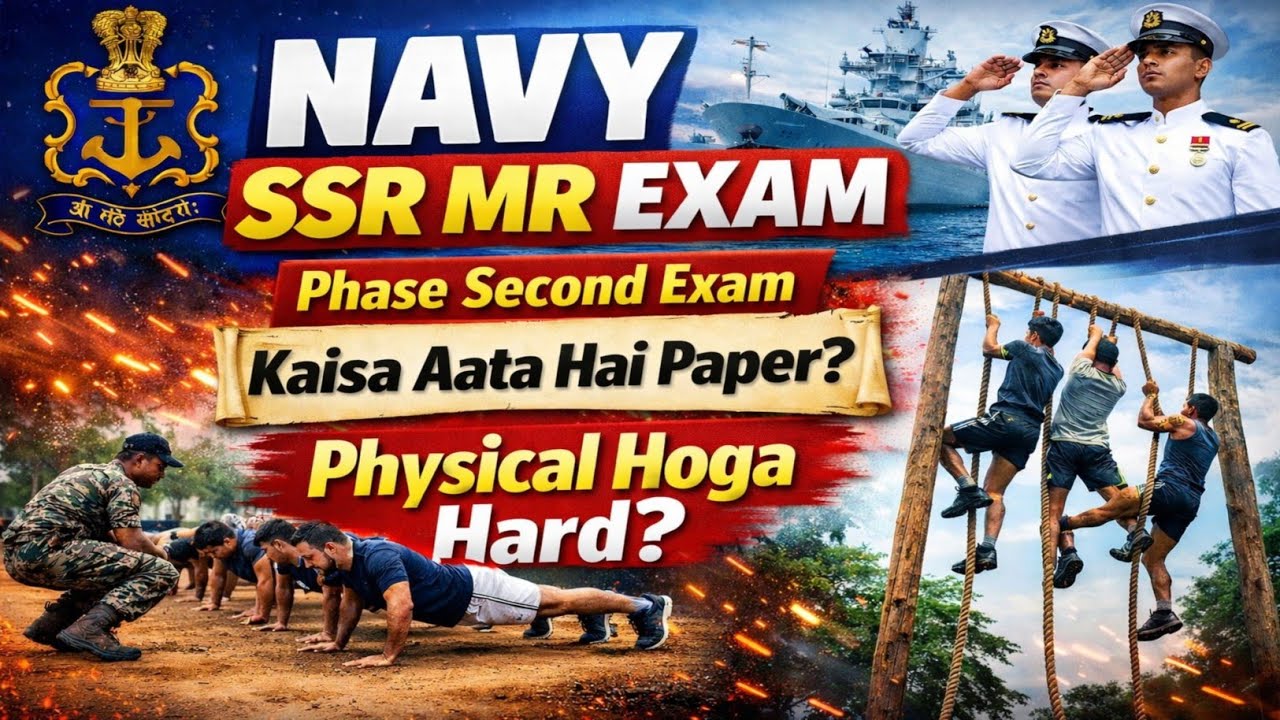 Navy SSR MR Phase 2 Exam 2026 | Paper Kaisa Aata Hai? Physical Test Hard Hoga? | Complete Process
