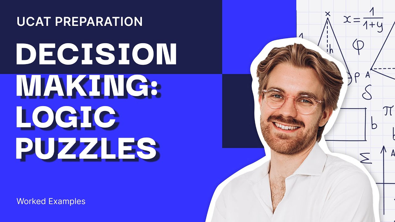 Decision Making: Logic Puzzles | Worked Examples | UCAT
