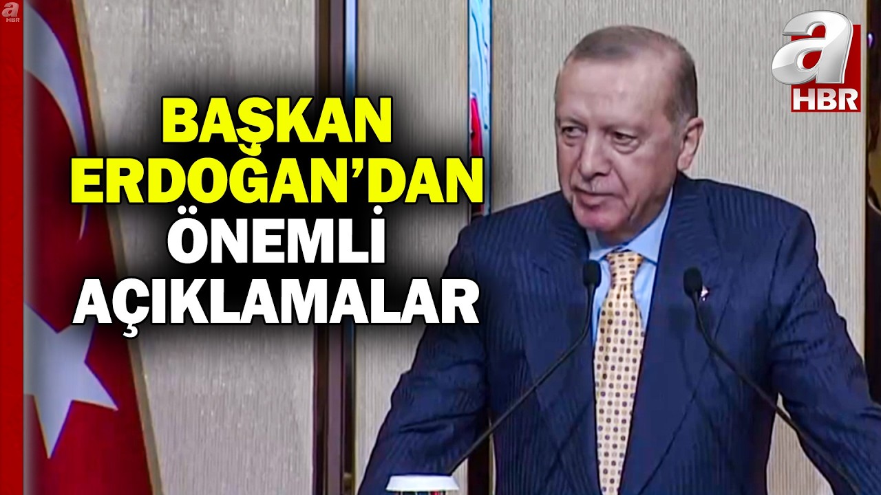 Başkan Erdoğan: Kimse komşuluk hukukunu zedelememeli | A Haber
