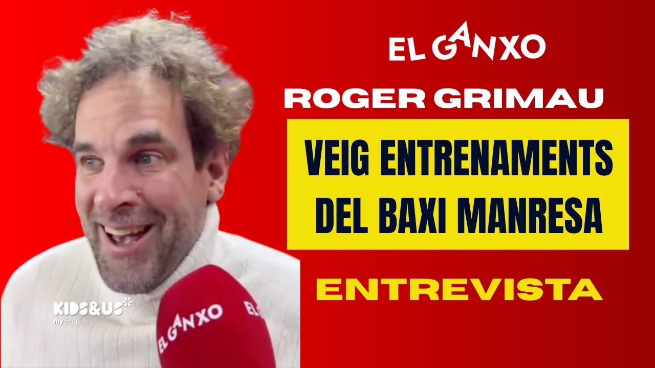ROGER GRIMAU: FUTUR A LES BANQUETES, RECORDS DE JUGADOR I PASSIÓ INTACTA PEL BÀSQUET | EL GANXO