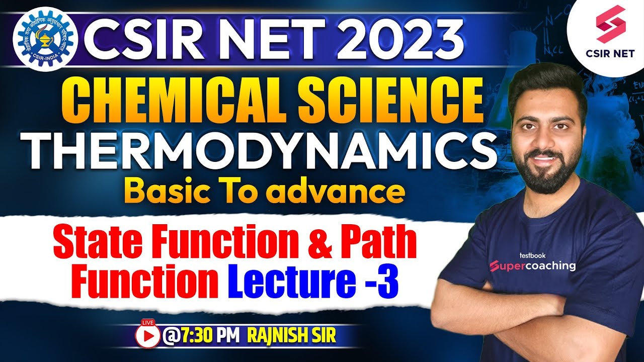Thermodynamics | CSIR NET 2023 | Chemical Science | State Function and Path Function | Rajnish Sir