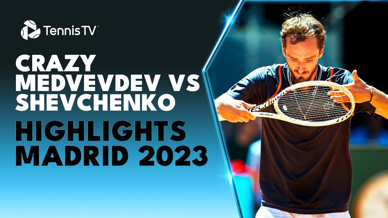 CRAZY Medvedev vs Shevchenko Highlights | Madrid 2023
