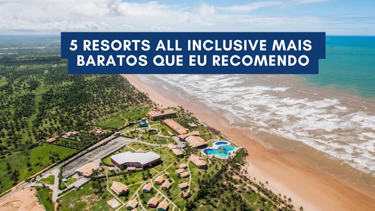 5 Resorts all inclusive mais baratos que eu recomendo!