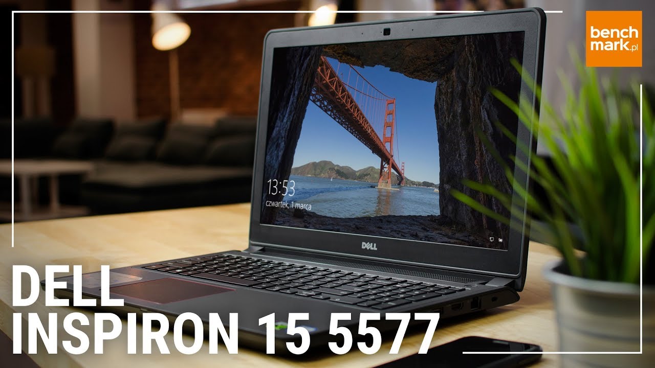 Dell Inspiron 15 5577 - recenzja laptopa do gier