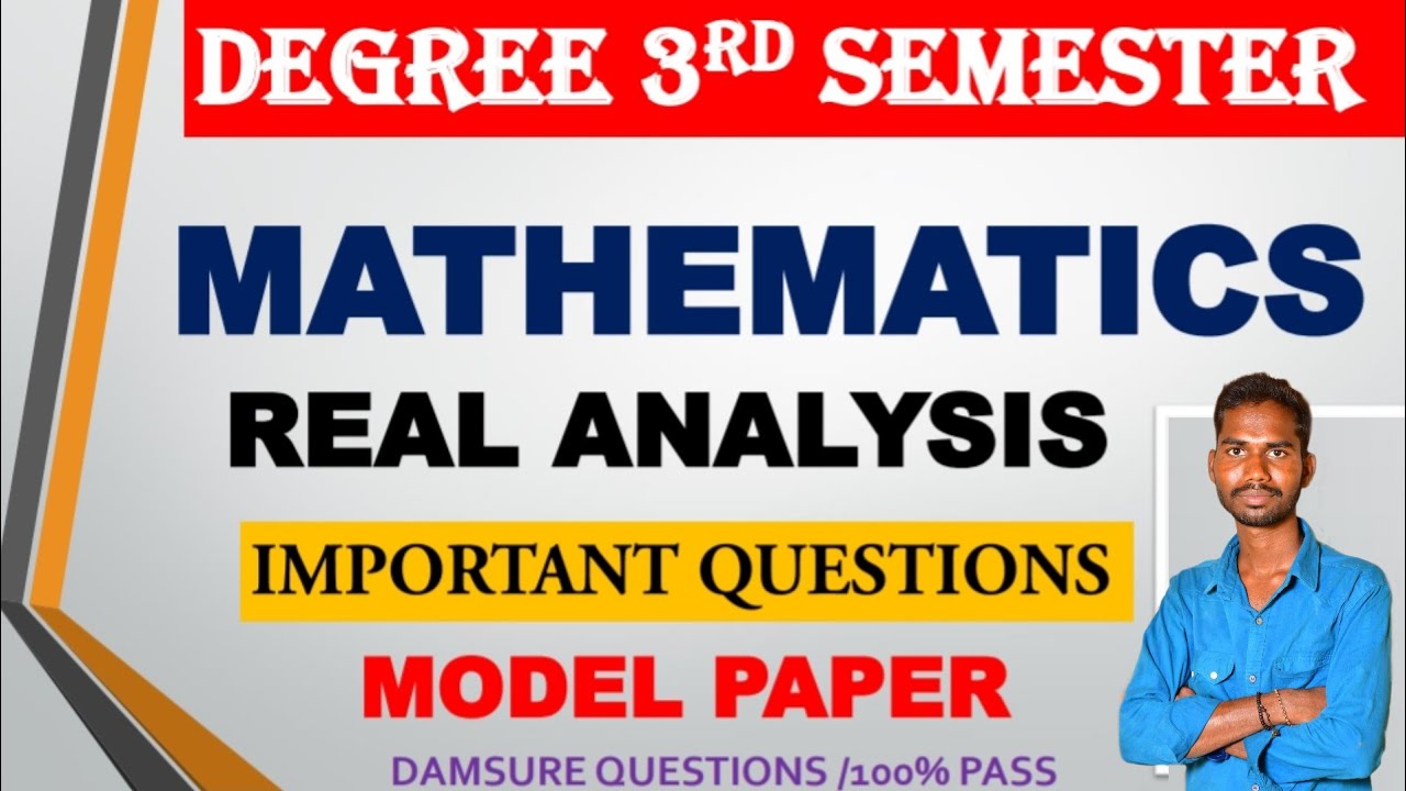 DEGREE 3RD SEMESTER MATHEMATICS IMPORTANT QUESTIONS || REAL ANALYSIS || 💯 PASS 🎯💥 ALL UNIVERSITYS