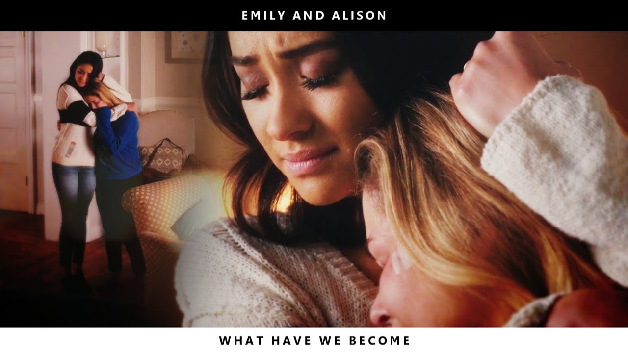 emily and alison | what have we become [collab]