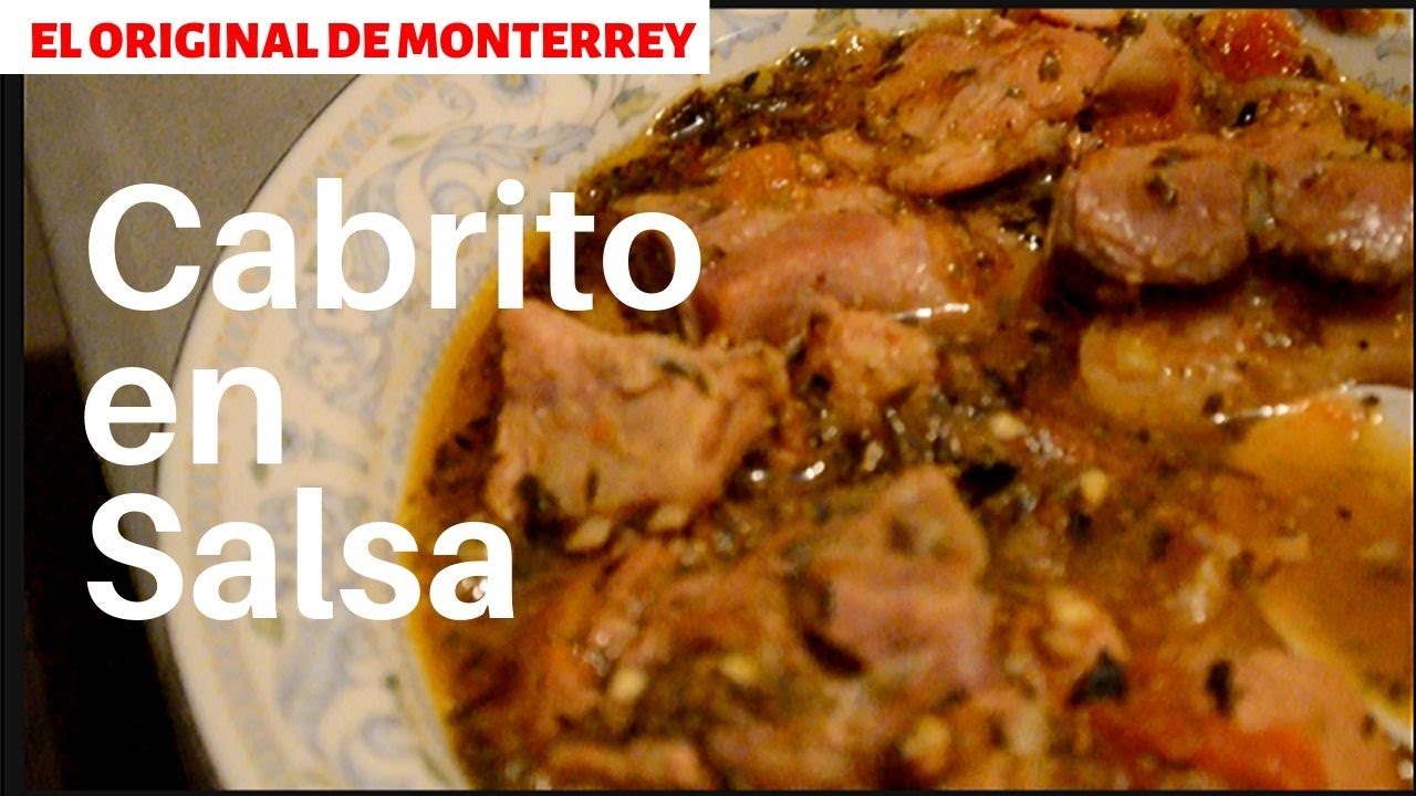 CABRITO en SALSA Receta de MONTERREY ( ESTILO RANCHO )