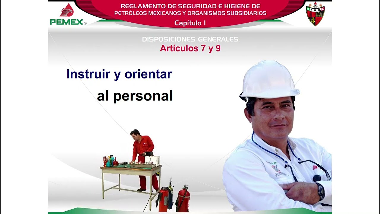 Reglamento de Seguridad e Higiene de Petróleos Mexicanos y Organismos Subsidiarios.