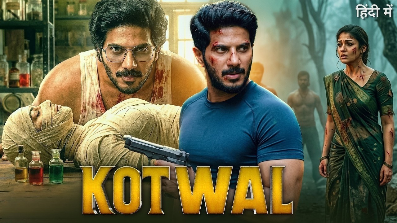 KOTWAL Full Movie Hindi Dubbed   Dulquer Salmaan, Nayanthara   Latest South Indian Action Movie 2026