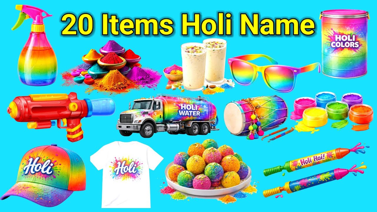 20 होली खेलने वाली चीजों के नाम | 20 Holi Item Name English in Hindi | Festival Object Pictures