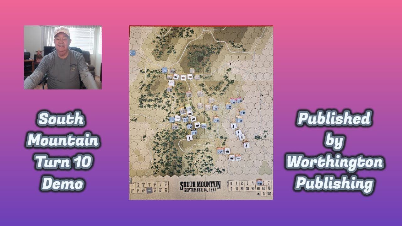 South Mountain - Sept 14, 1862 - Turn 10