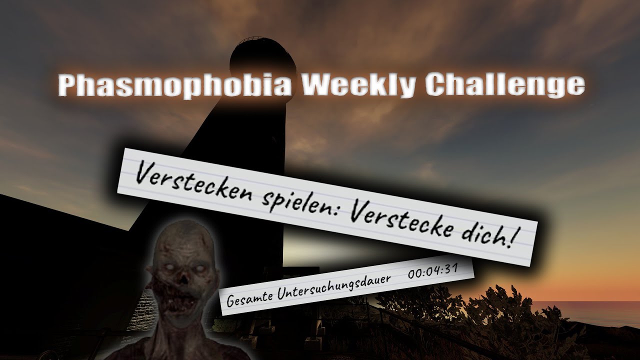 Verstecken spielen: Verstecke dich! (Hide and Seek: Hide!) - Phasmophobia Weekly Challenge