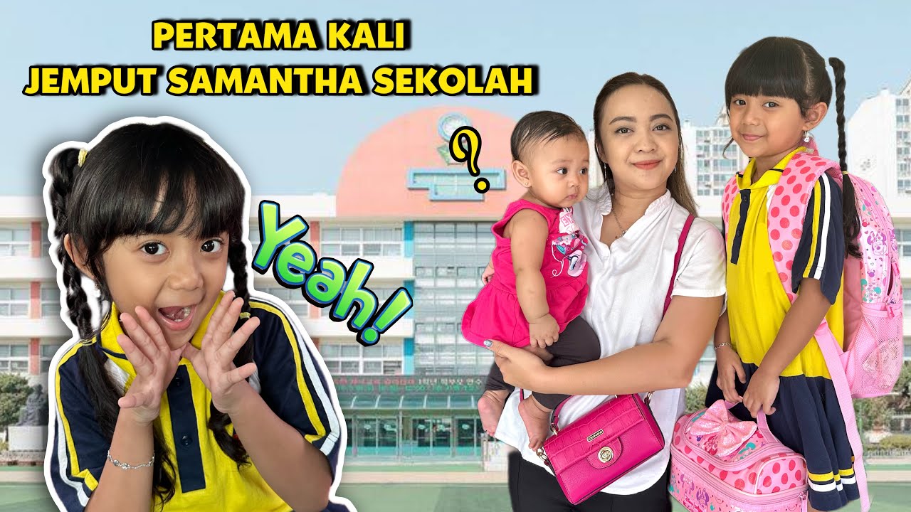 PERTAMA KALI SAMANTHA DI JEMPUT SEKOLAH BARU PINDAHAN BORONG ES KRIM MIXUE DAN MAINAN DI MALL