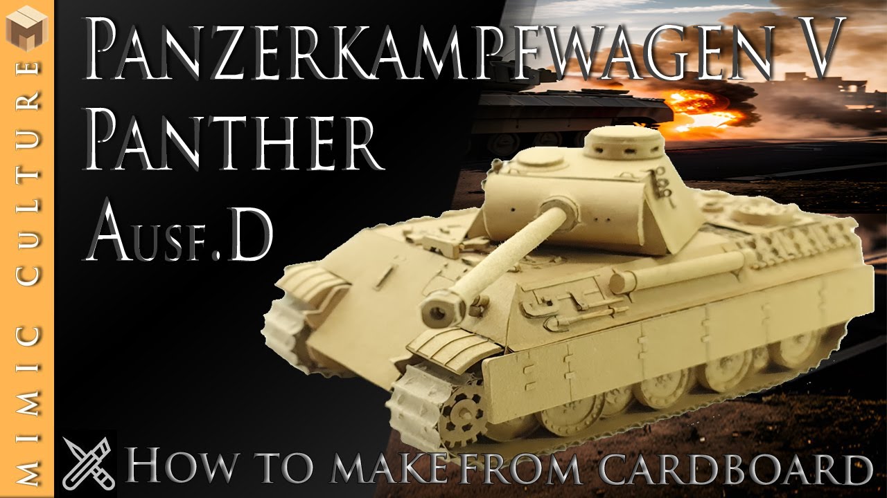 Panzerkampfwagen V | Panther Tank | Ausf.D | Made from cardboard