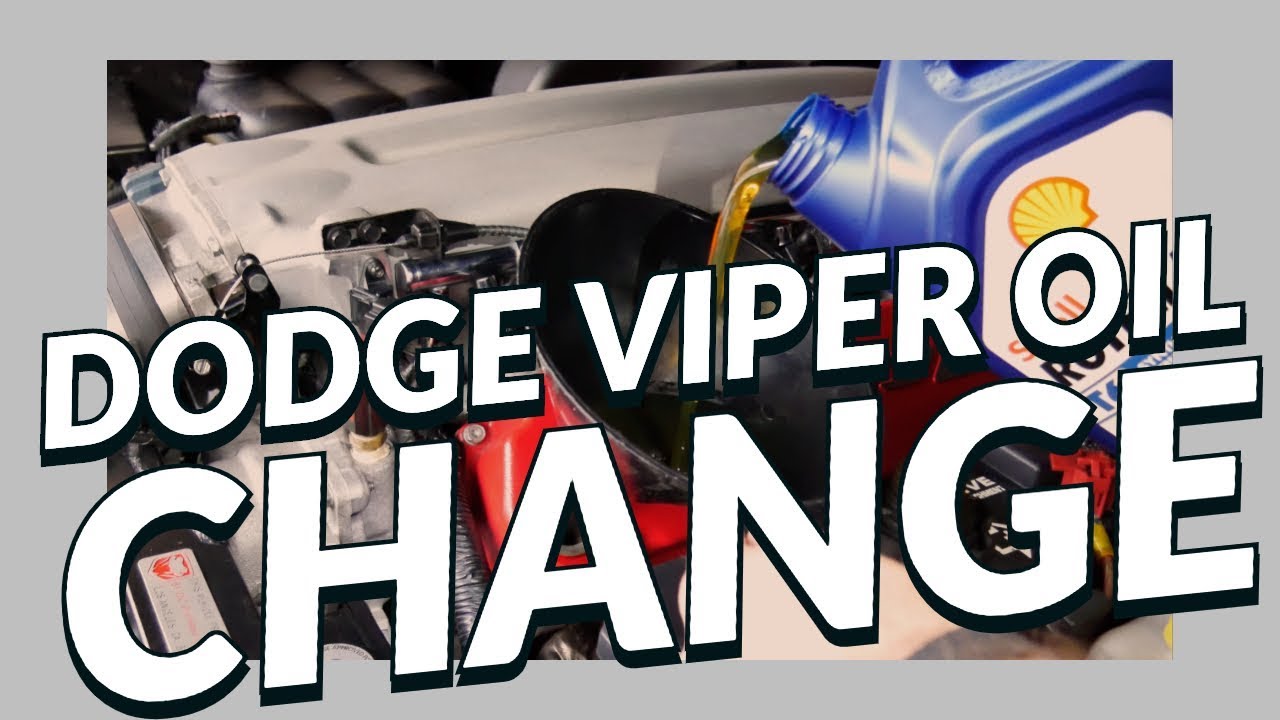Dodge Viper Oil Change
