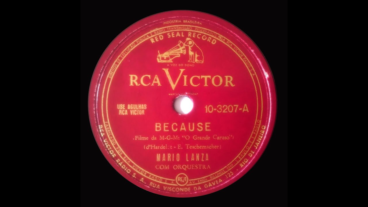 Mario Lanza - Because from a 1951 Shllac 78 RPM record (Disco d 78 RPM)