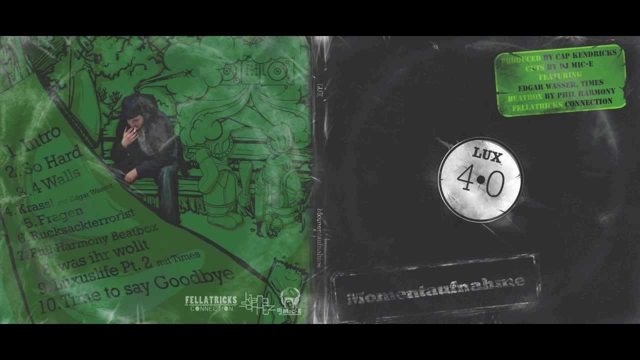 LUX mit Times - Luxuslife Pt. 2 (Produced by Cap Kendricks)