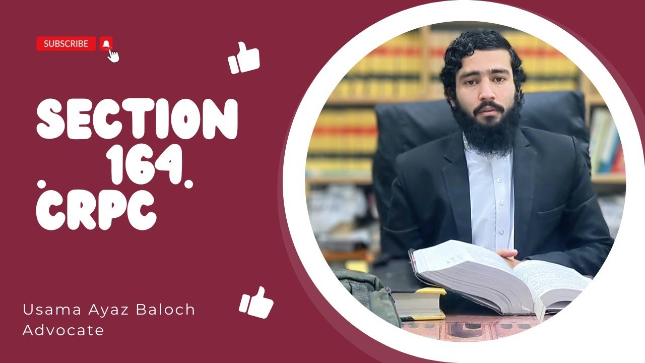 Section 164 | CrPC | Confession | Statement | Iqbal e Jurm