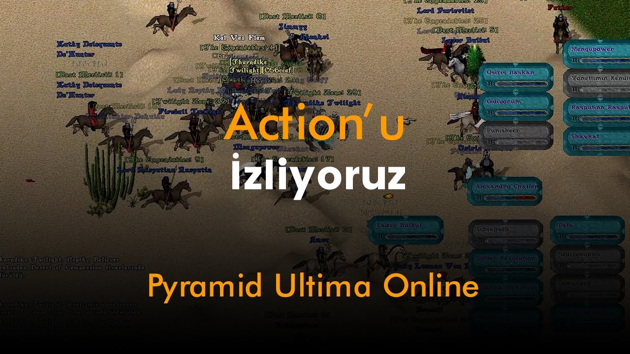 Action'u İzliyoruz #1 - Pyramid Ultima Online