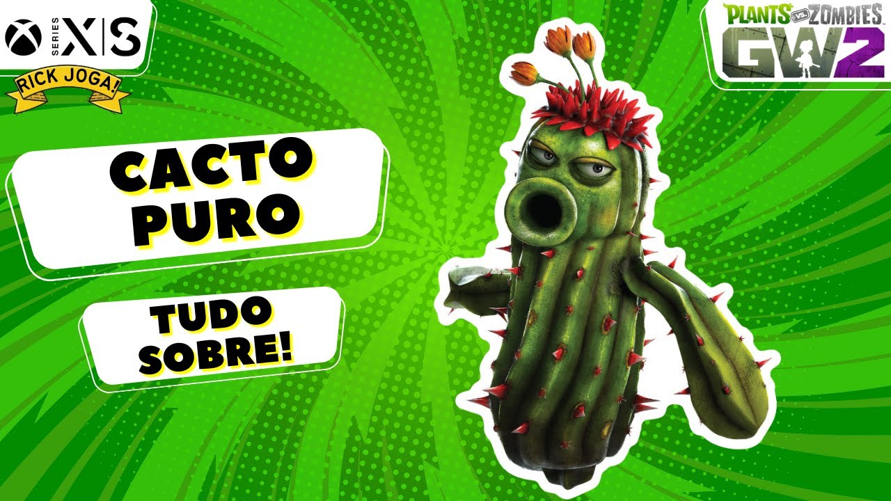 PVZ GW2 A SÉRIE: CACTO RAIZ! | VALE A PENA!? | JOGANDO EM 2023!