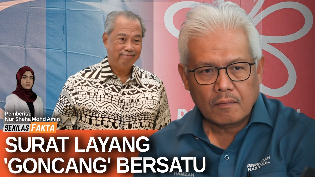 Surat layang tersebar! Hamzah didakwa nak jatuhkan Muhyiddin, PKR sindir pedas Azmin |SEKILAS FAKTA
