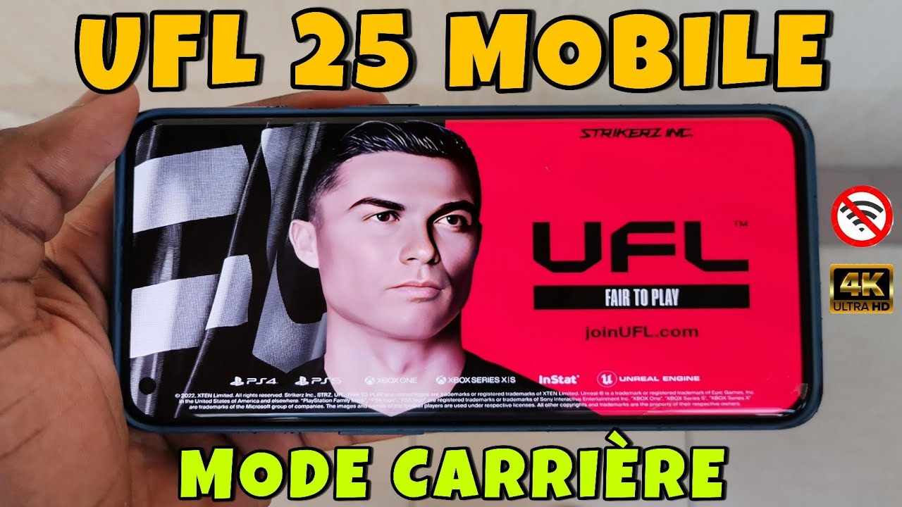 UFL 25 ANDROID OFFLINE - MODE CARRIÈRE Avec Tous les TOURNOIS Disponibles
