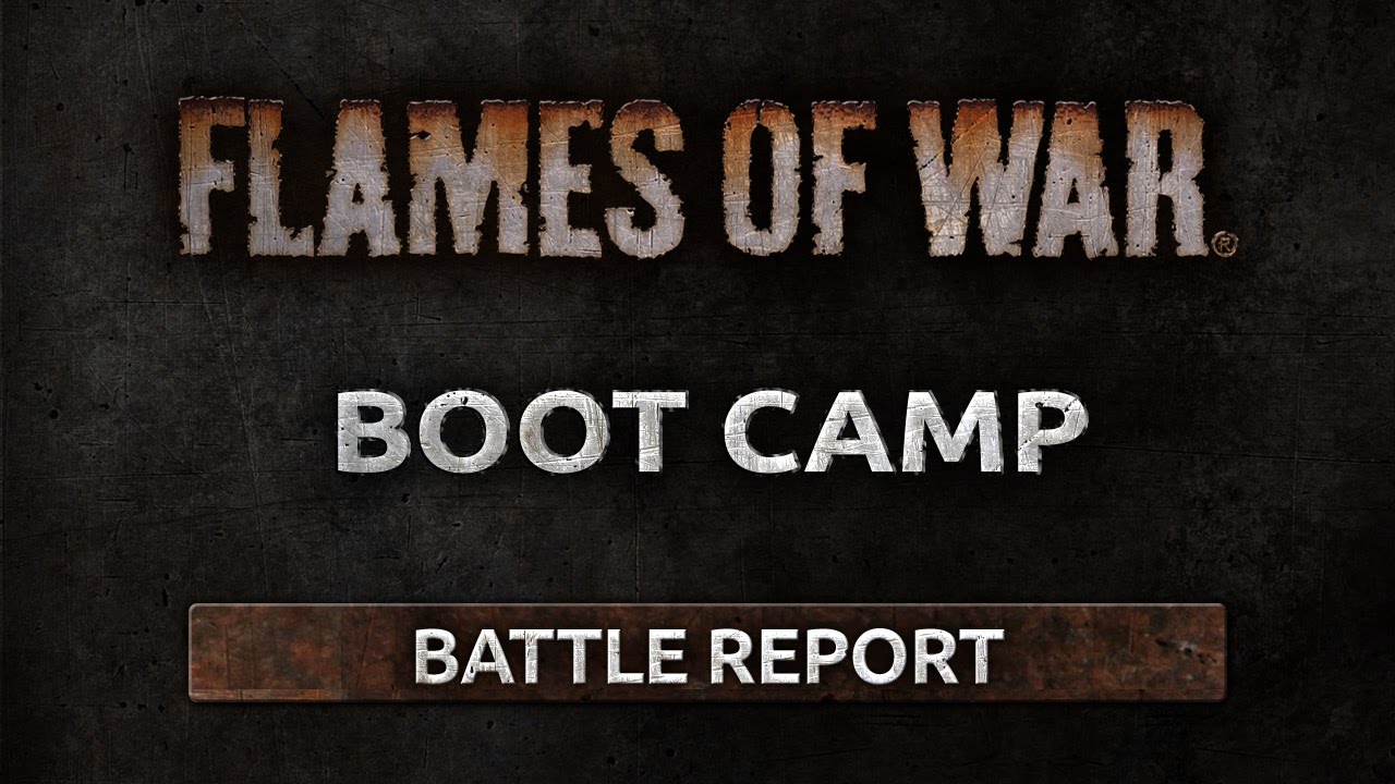 Boot Camp - Battle Report