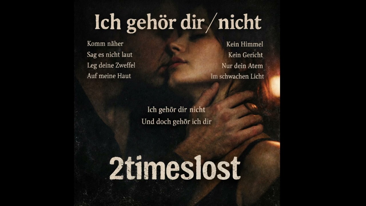 ICH GEHÖRE DIR / NICHT