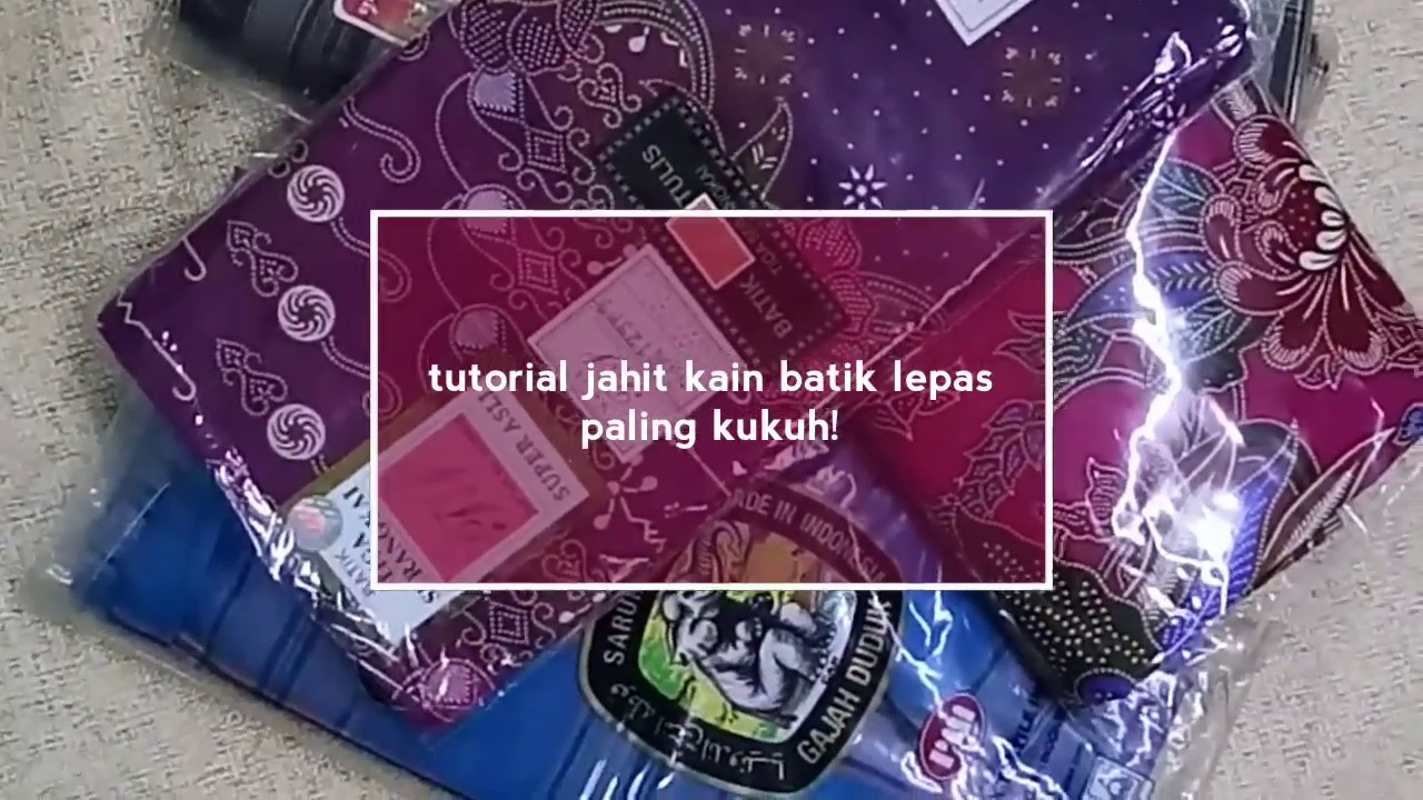 cara jahit kain BATIK LEPAS tanpa jahit tepi