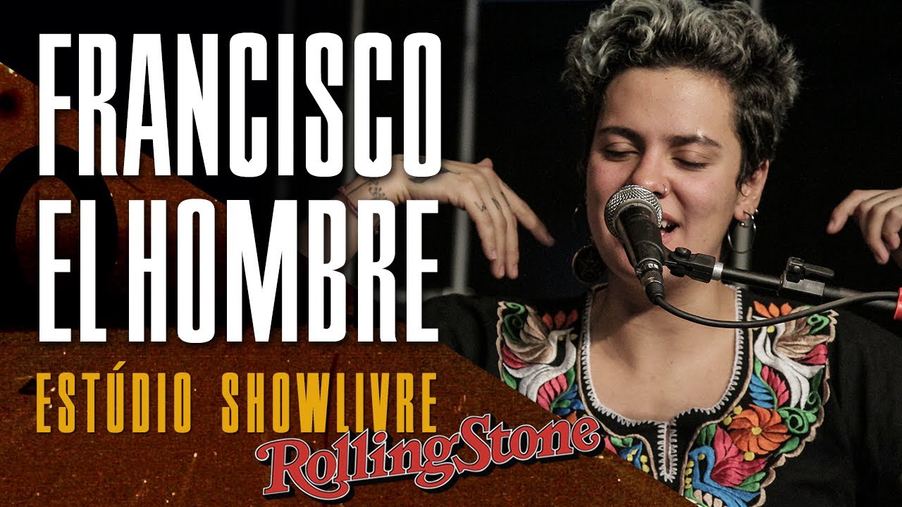 francisco, el hombre - Bolso Nada - Ao Vivo no Estúdio Showlivre por Rolling Stone 2017