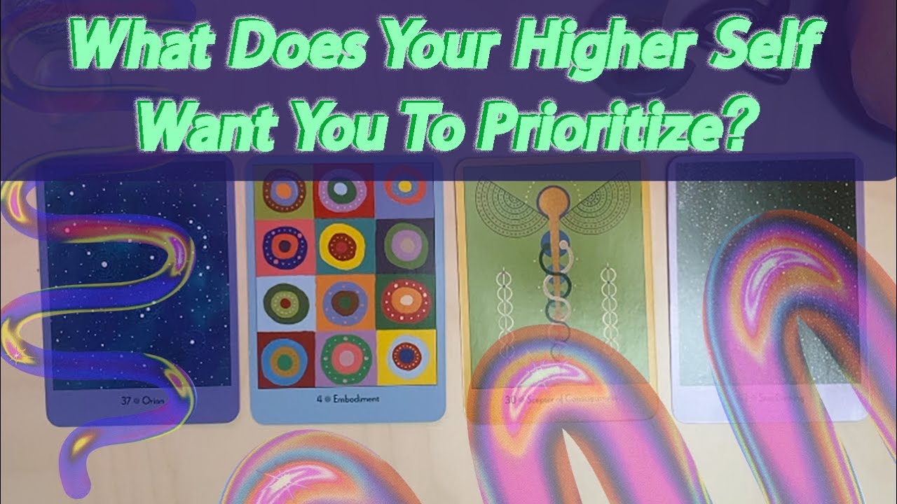What Your Higher Self Wants You To Prioritize | Tarot Reading | Pick A Card