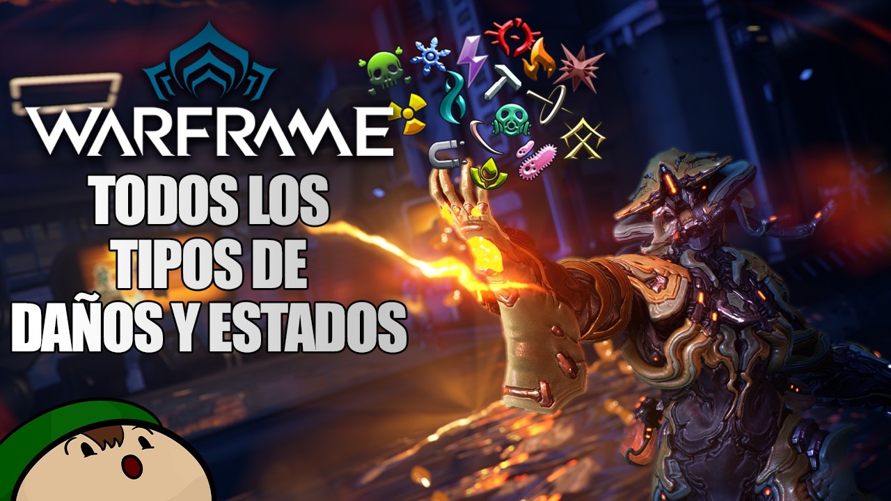 [Warframe] Explicando Todos los Tipos de Daño y sus Estados