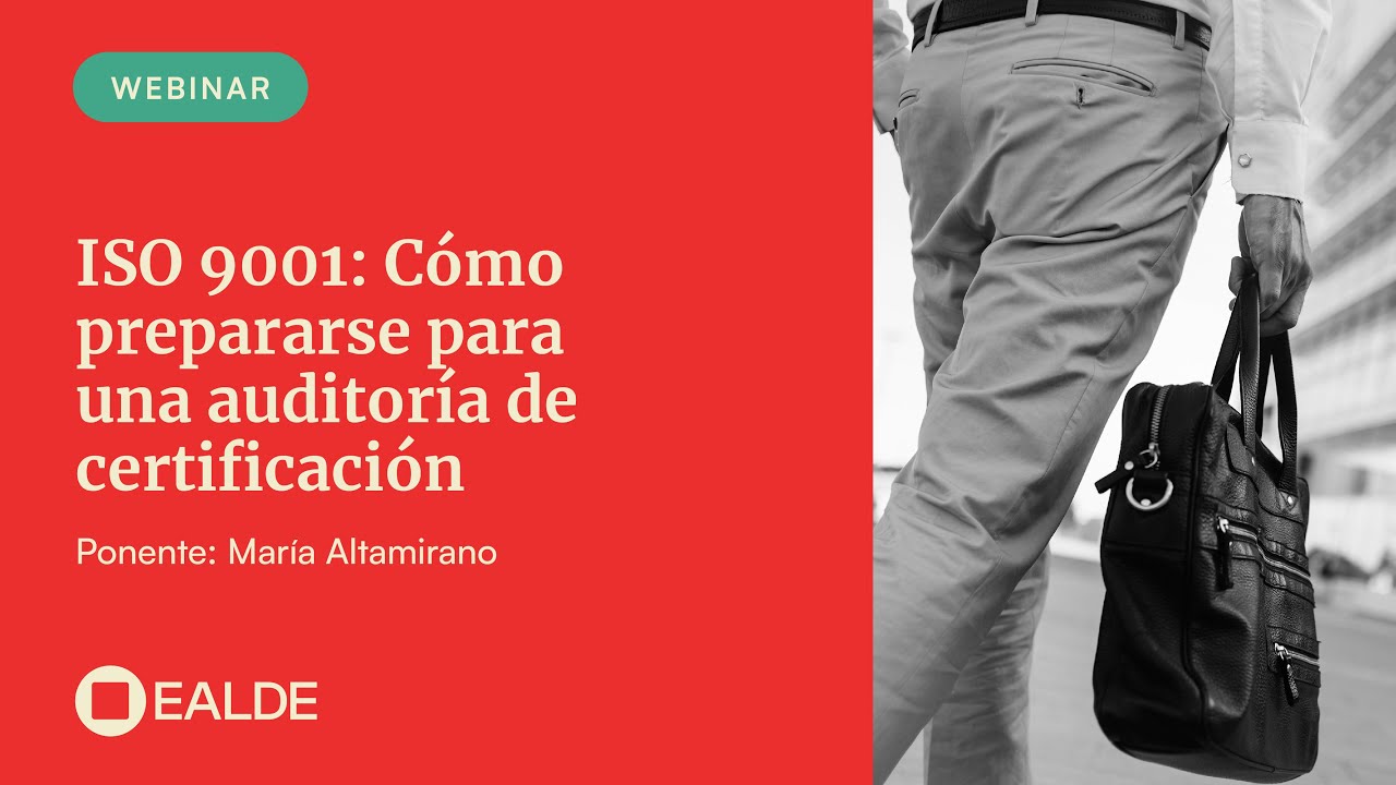 ISO 9001: Cómo prepararse para una auditoría de certificación