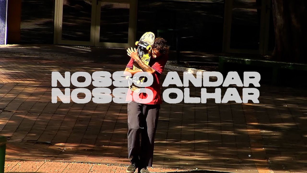 Nosso Andar, Nosso Olhar