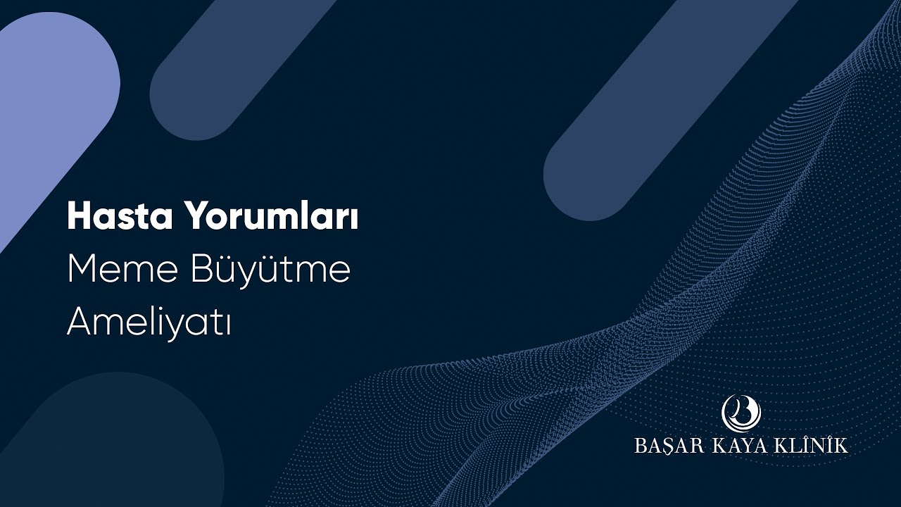Hasta Yorumları - Meme Büyütme Ameliyatı