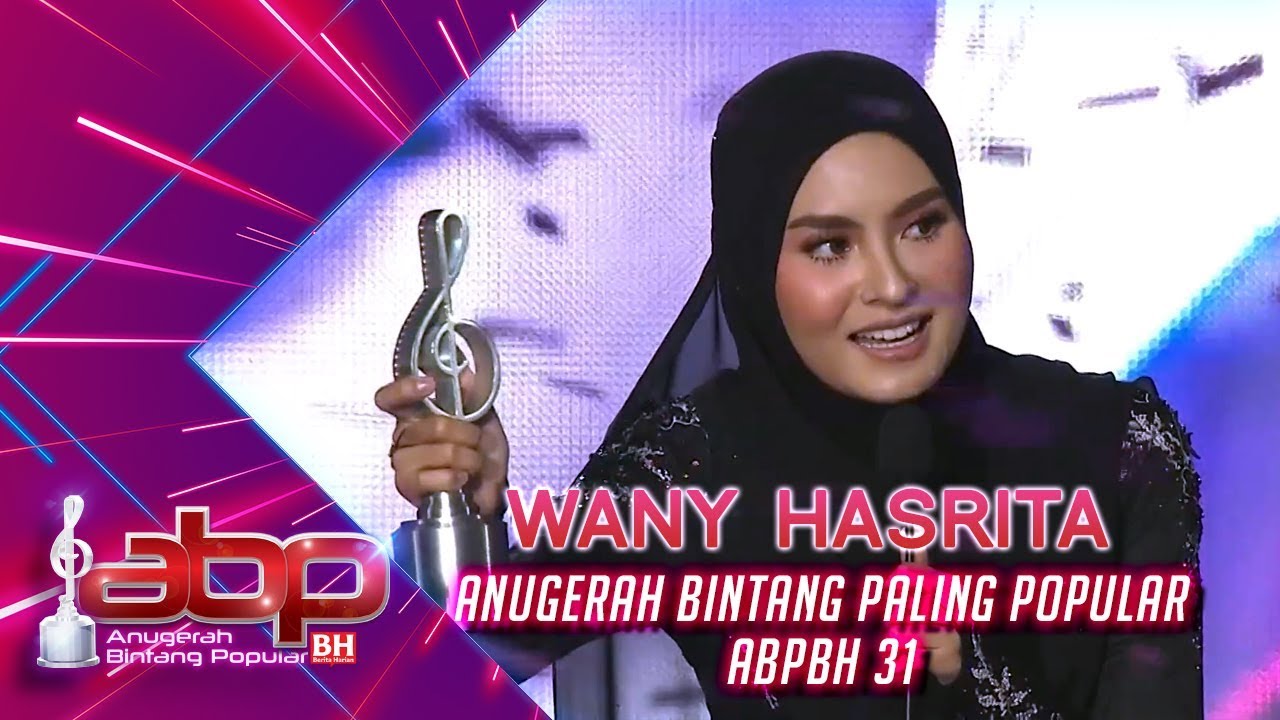 Wany Hasrita - Anugerah Bintang Paling Popular ABPBH 31| #ABPBH31