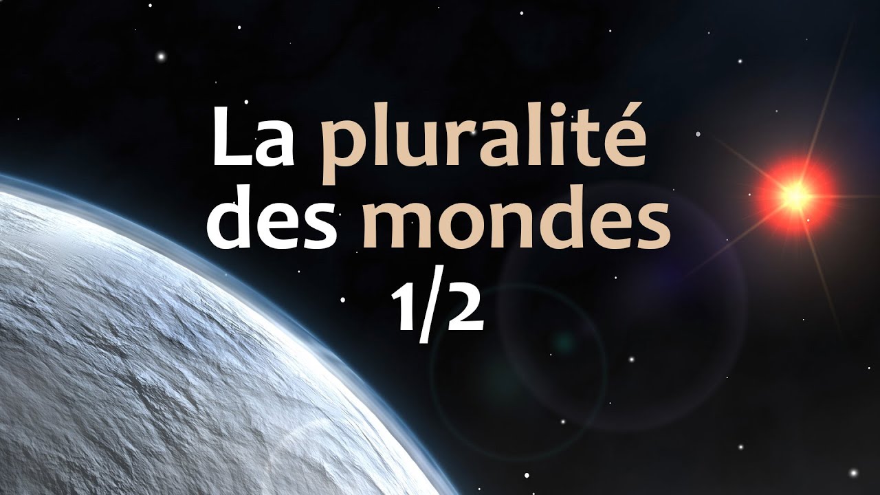 La pluralité des mondes (1/2) #14