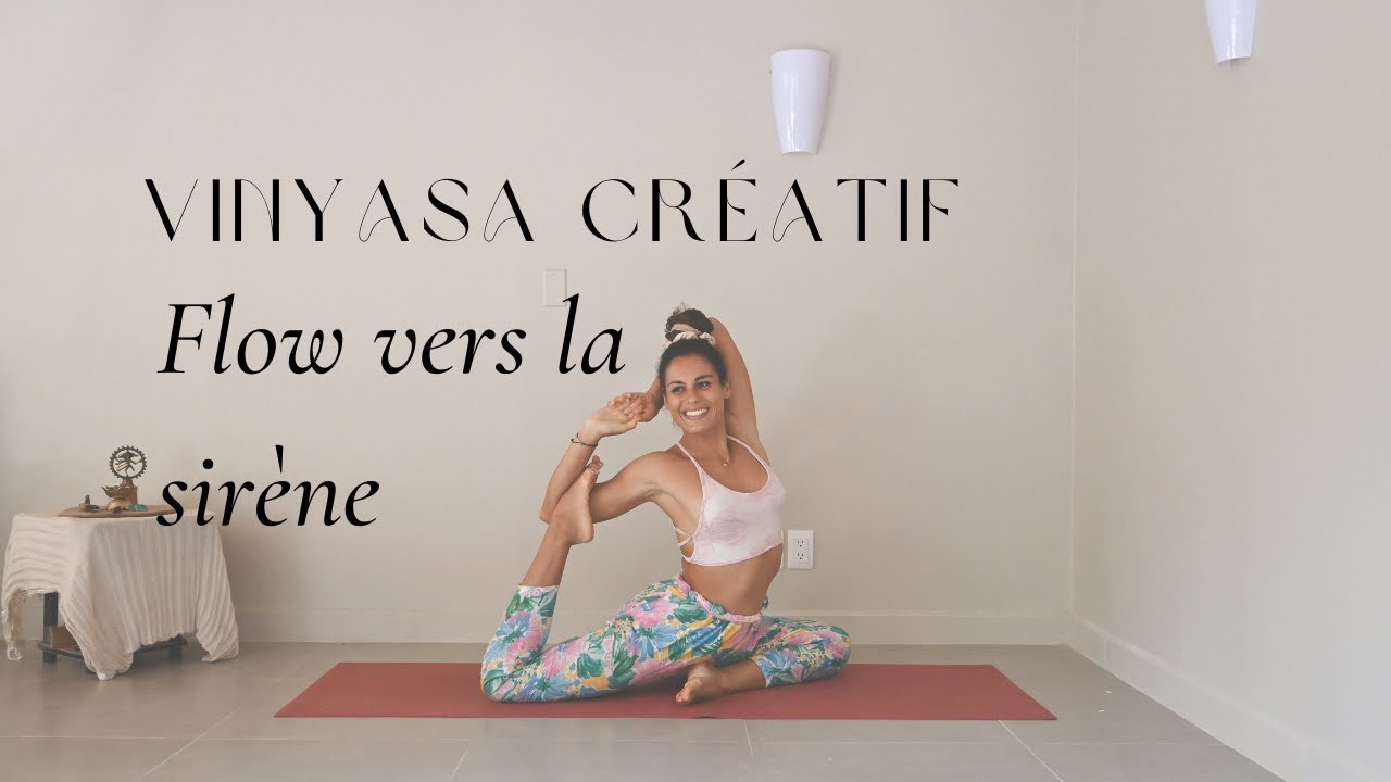 ALYA signature yoga flow | Routine créative vers la posture de la sirène