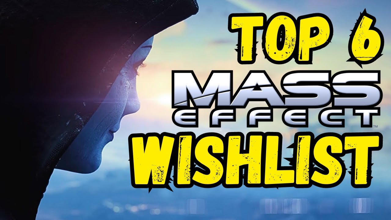 Мой список из 6 главных пожеланий для следующей части Mass Effect