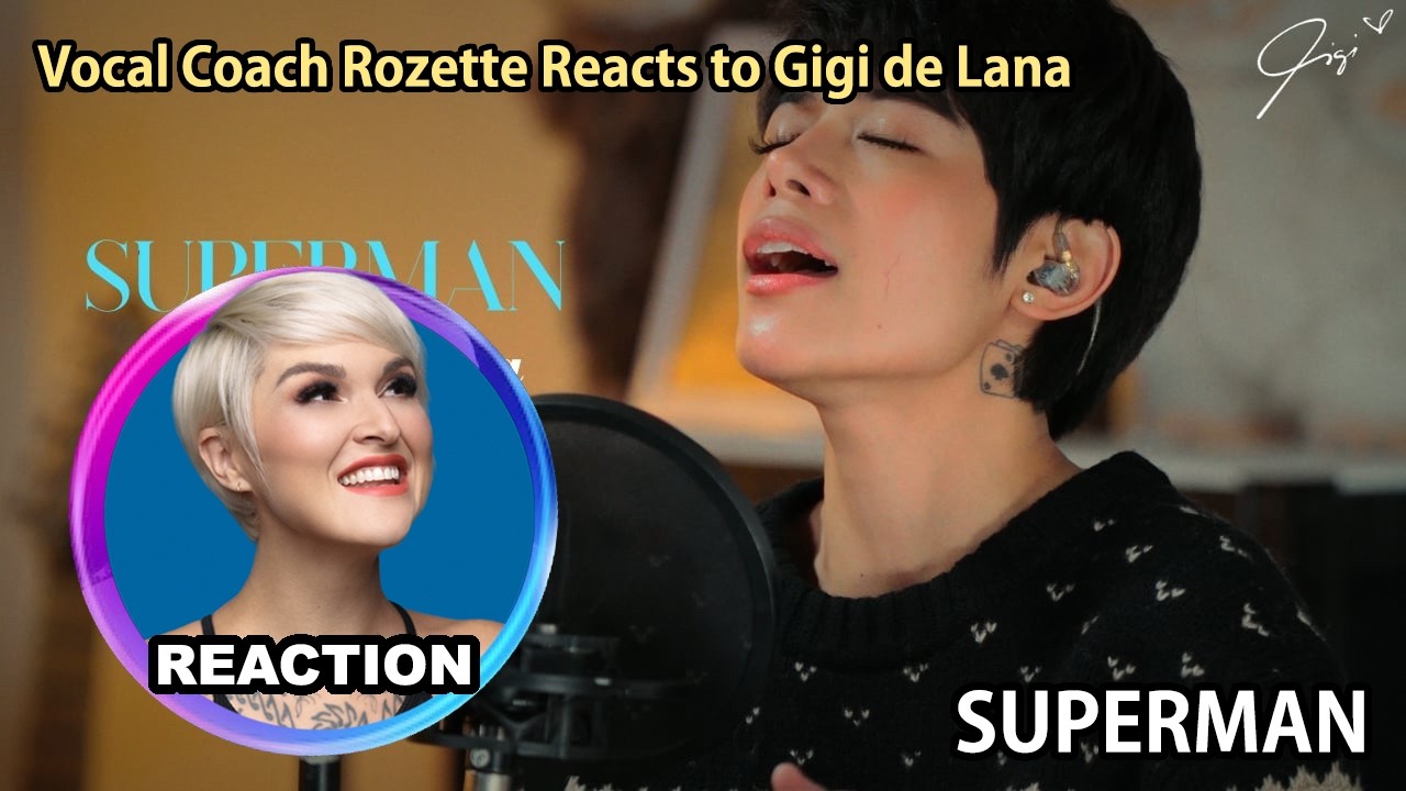 Vocal Coach Reacts to Gigi de Lana - Superman (It's Not Easy) Acoustic Cover #rozette #gigidelana