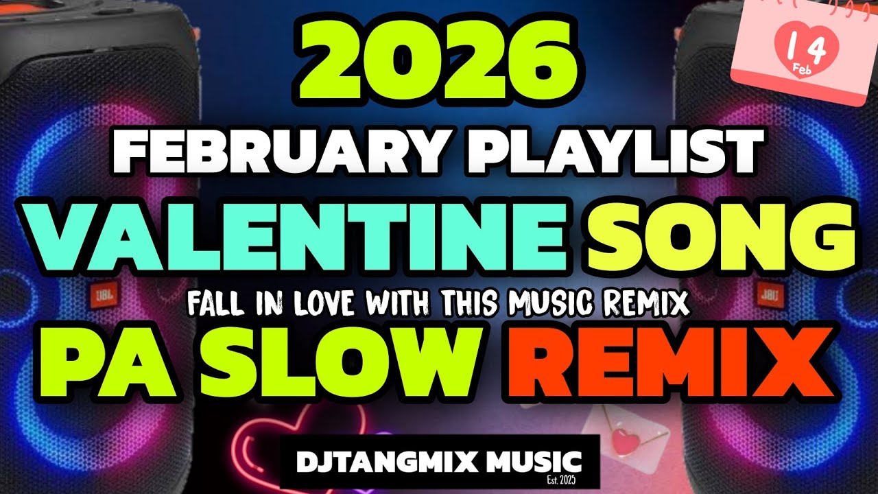 BEST OF VALENTINE SONG 2026 PA SLOW REMIX | CUP OF JOE - MULTO ,BAGANI ,MAPA ,GUGMA GA ASO | TIKTOK 
