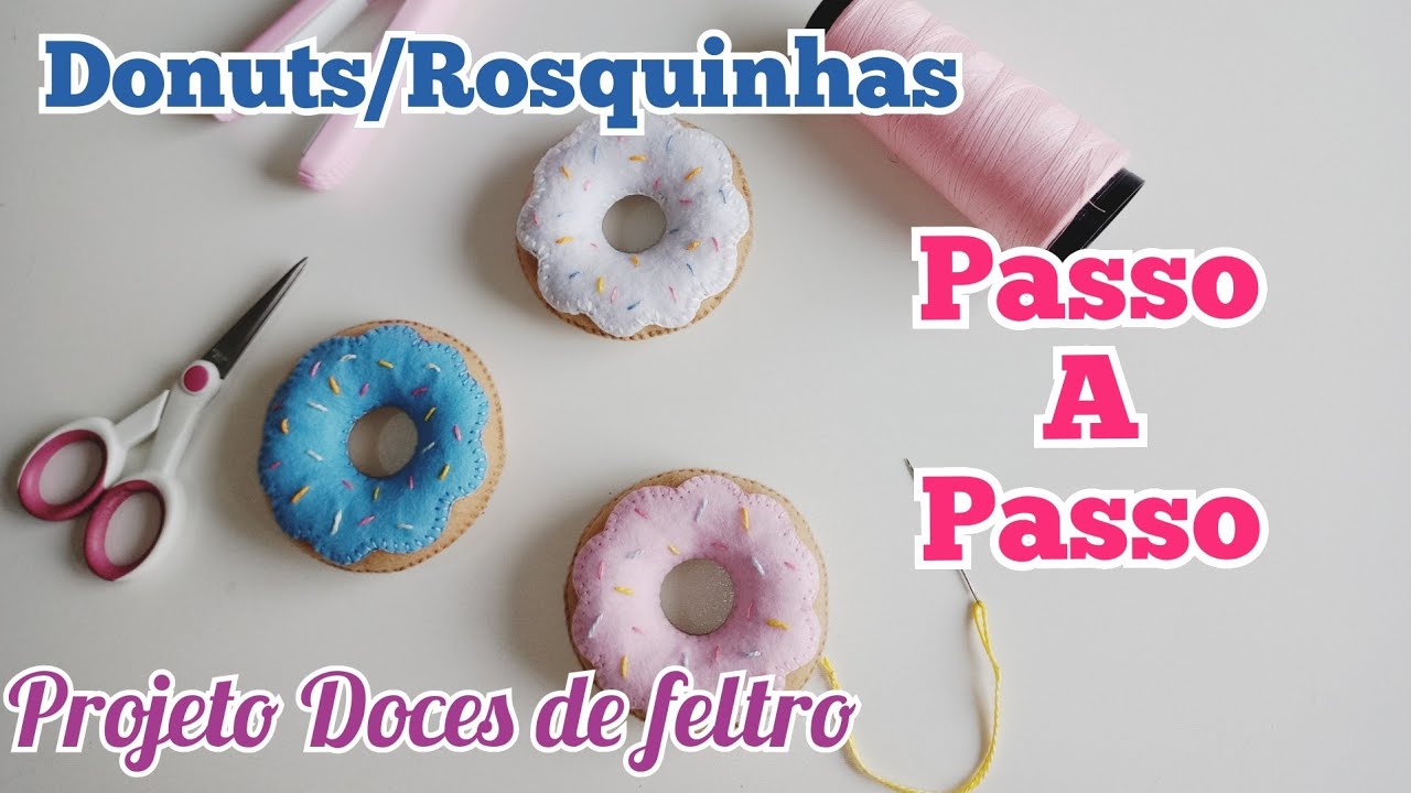 Rosquinha 🍩 Donut de Feltro (passo a passo) Projeto Doces de Feltro #donut #rosquinhas #confeitaria