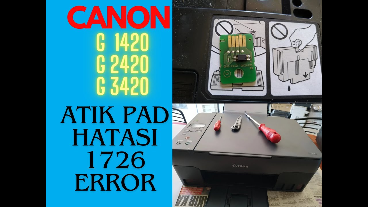 Canon Pixma G2420 G3420/1726 hatası çözümü/maintenance box/MC-G02 Atık Pad değişimi waste box change