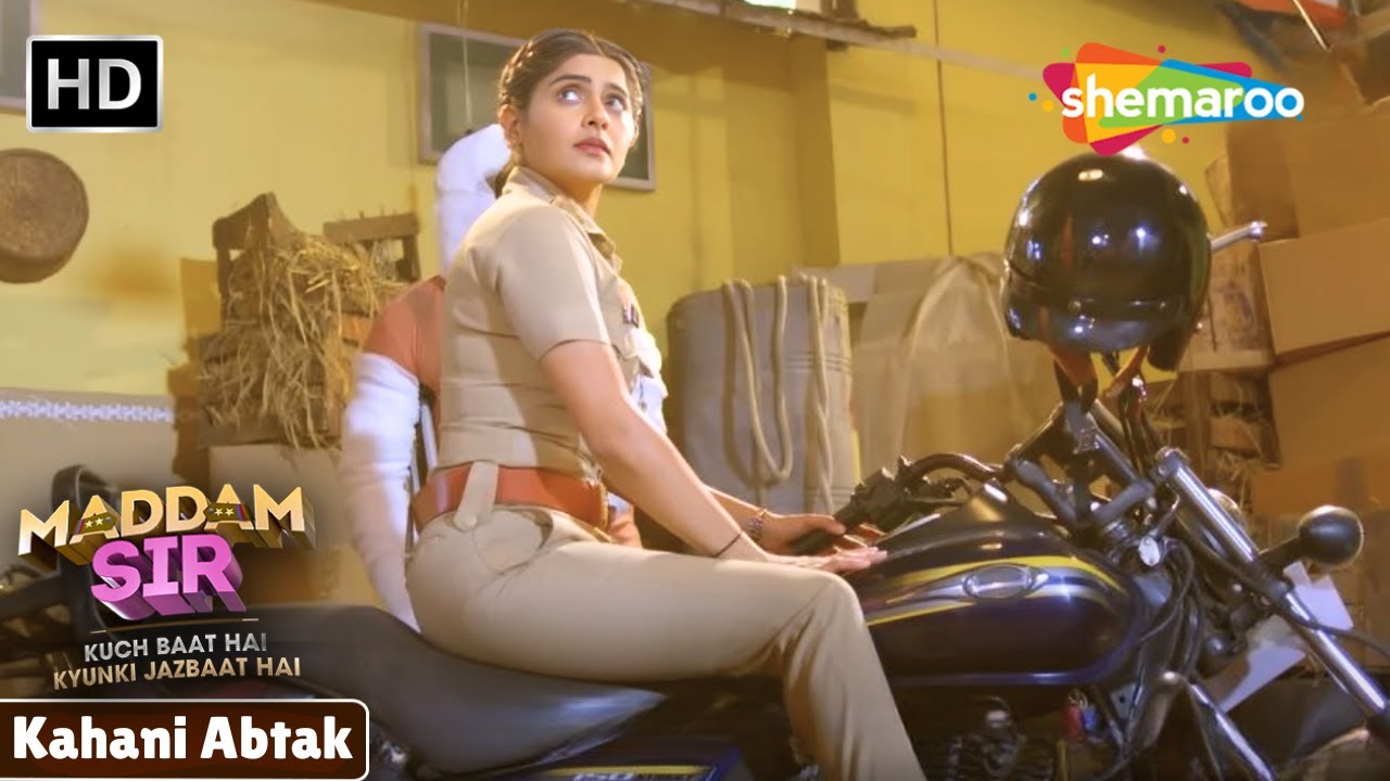 जब Kidnappers से अकेले भीड़ गयी Karishma Singh   | Maddam Sir Full Episode | Hindi Tv Serial