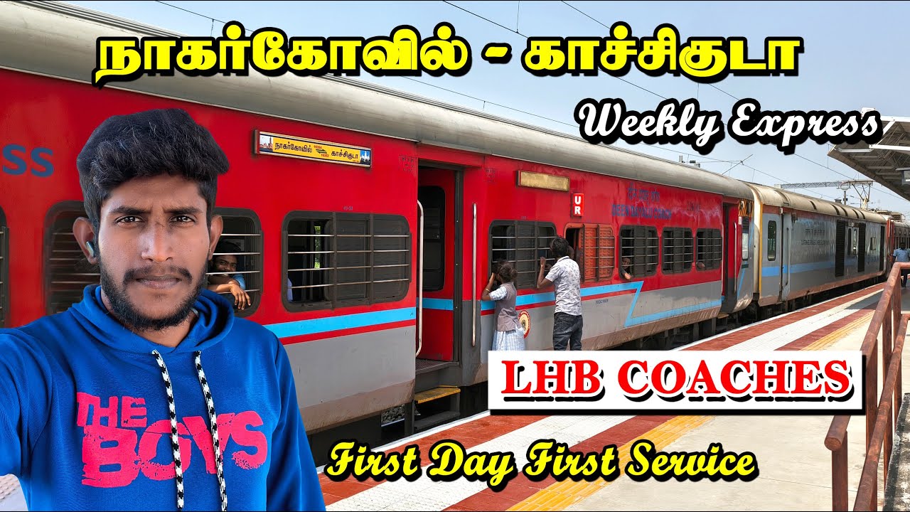 FIRST LHB RUN | NAGERCOIL - KACHEGUDA WEEKLY EXPRESS | NAGERCOIL TO GUDIYATTAM | Seenu Vlog 49