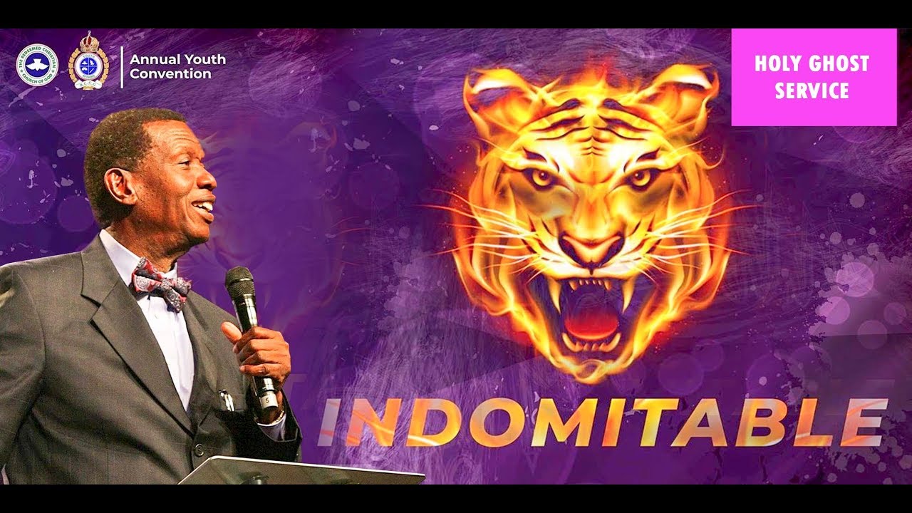 RCCG OCTOBER 2018 HOLY GHOST SERVICE - INDOMITABLE