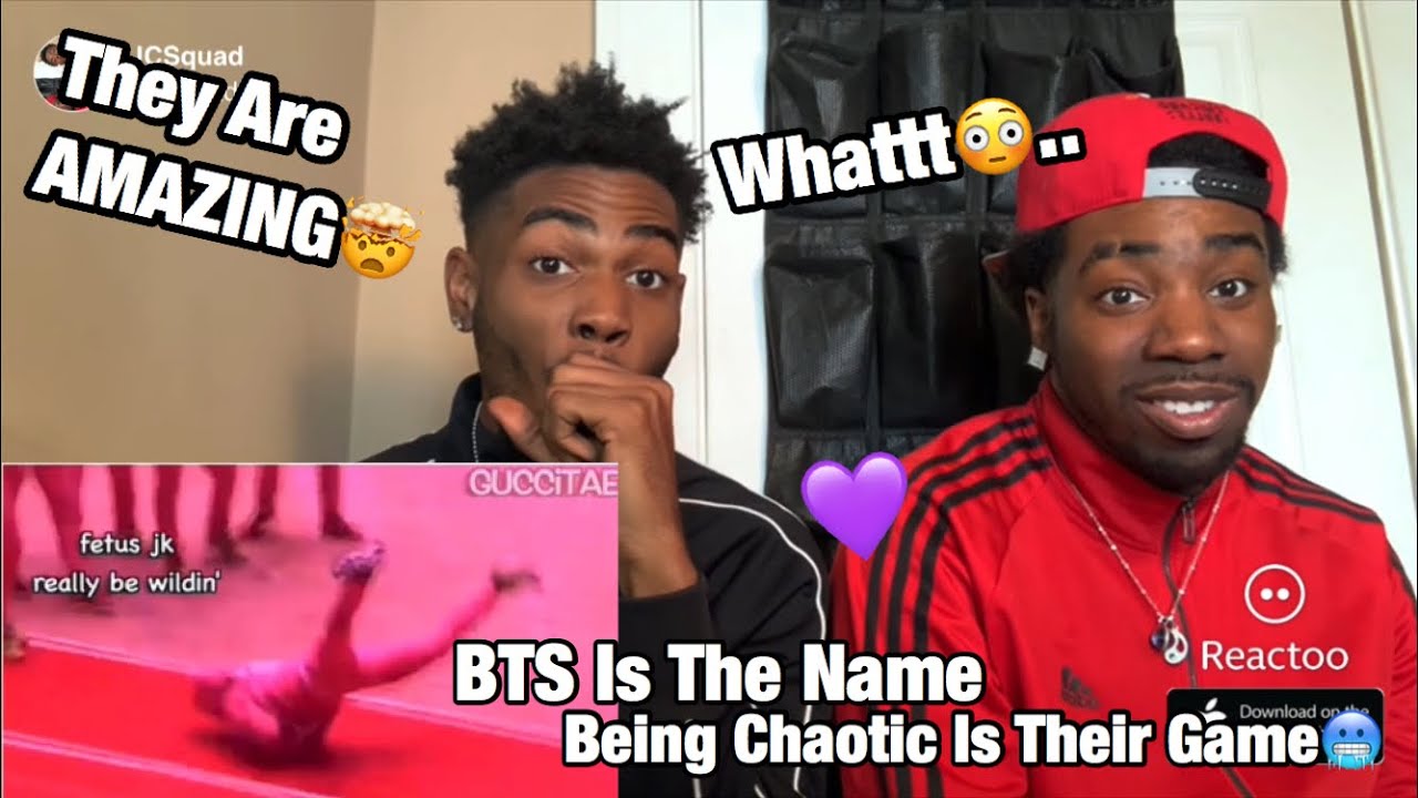 BTS is the name, being chaotic is their game REACTION!!!