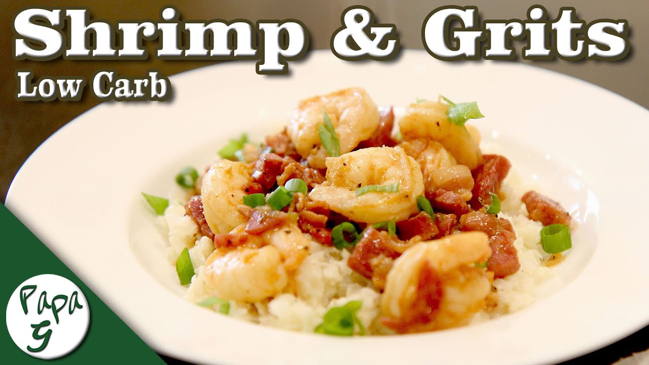 New Orleans Shrimp and Grits – Cauliflower Grits – Low Carb Keto Recipes