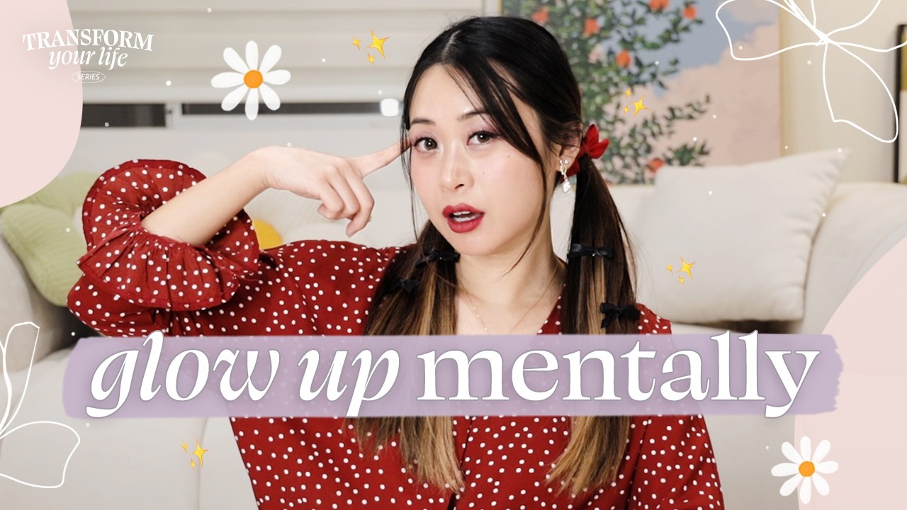 Glow Up Mentally 💫 Transform Your Mindset & Beliefs in 2026