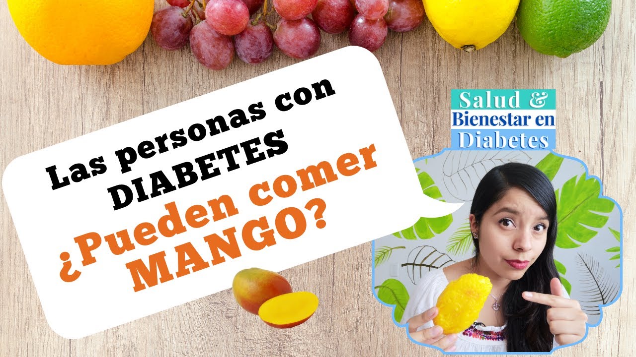 ¿Pueden comer MANGO las personas con DIABETES?